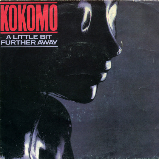 Kokomo : A Little Bit Further Away (7", Single)