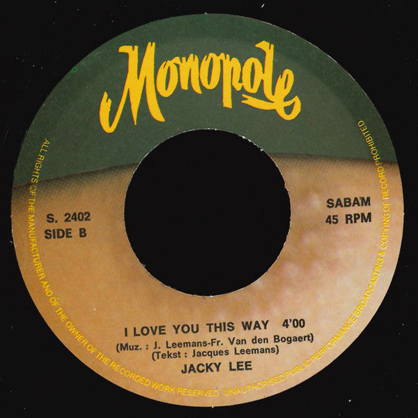 Jacky Lee : Why Didn't I Tell You / I Love You This Way (7", Single)