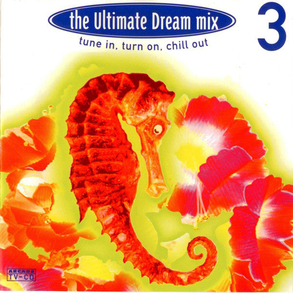Various : The Ultimate Dream Mix 3 (CD, Mixed)
