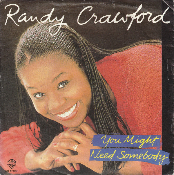 Randy Crawford : You Might Need Somebody (7", Single)