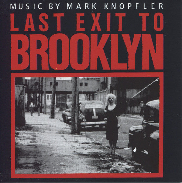 Mark Knopfler : Last Exit To Brooklyn (HDCD, Album, RE, RM, EDC)
