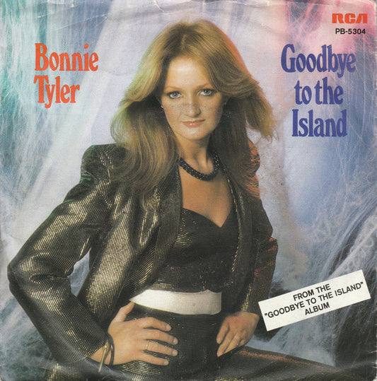 Bonnie Tyler : Goodbye To The Island (7", Single)