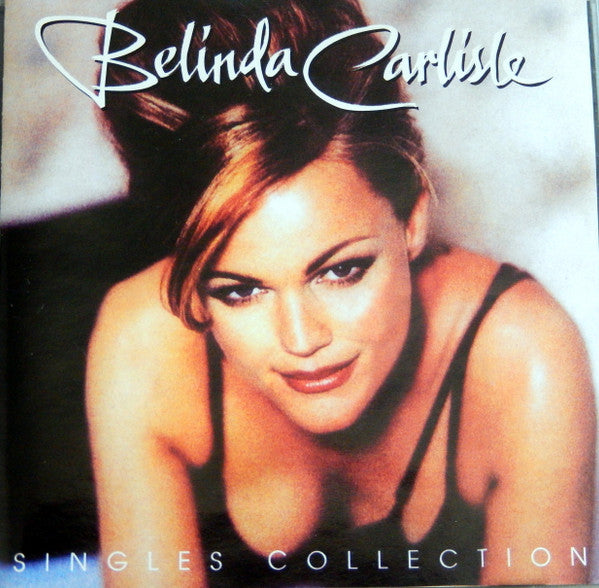 Belinda Carlisle : Singles Collection (CD, Comp, Unofficial)