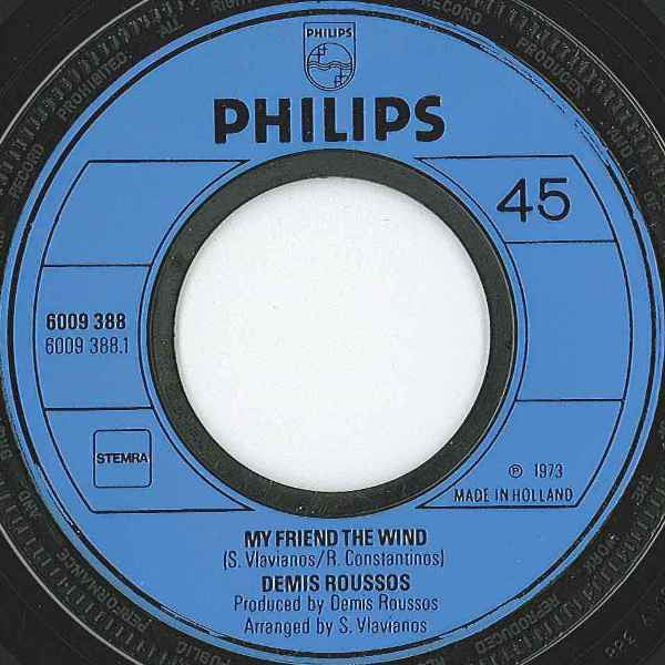 Demis Roussos : My Friend The Wind / Lay It Down (7", Single)