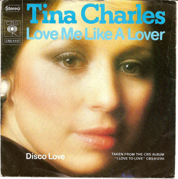 Tina Charles : Love Me Like A Lover (7", Single)