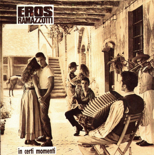Eros Ramazzotti : In Certi Momenti (CD, Album)
