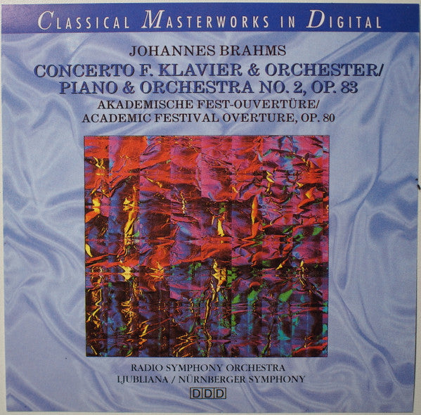 Johannes Brahms, Simfonični Orkester RTV Ljubljana, Nürnberger Symphoniker : Concerto F. Klavier & Orchester / Piano & Orchestra No. 2, Op. 83 (CD-ROM, Album)