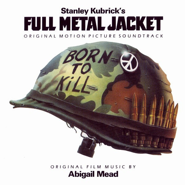 Various : Stanley Kubrick's Full Metal Jacket (Original Motion Picture Soundtrack) (CD, Comp, RM)