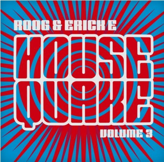 Roog & Erick E : Housequake Volume 3 (CD, Comp, Mixed)
