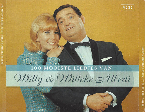 Willy & Willeke Alberti : 100 Mooiste Liedjes Van Willy & Willeke Alberti (5xCD, Comp)