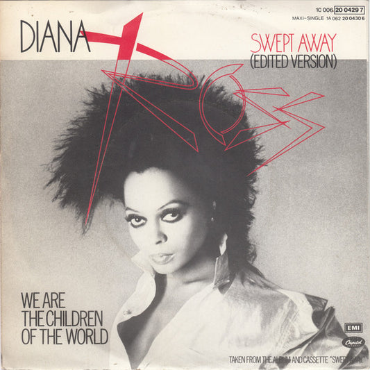 Diana Ross : Swept Away (Edited Version) / We Are The Children Of The World (7", Single)