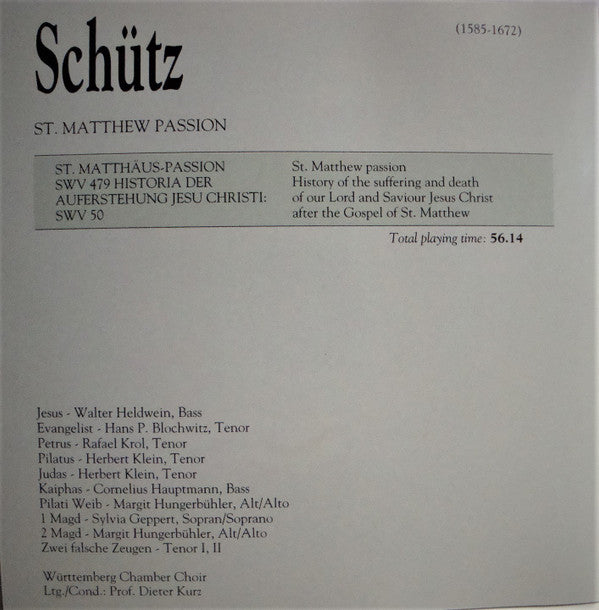 Heinrich Schütz - Württembergischer Kammerchor Ltg./Cond.: Dieter Kurz (2) : St. Matthew Passion (CD, Album, RE)
