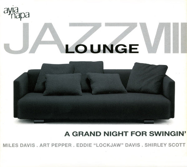 Various : Jazz Lounge VIII: A Grand Night For Swingin' (CD)
