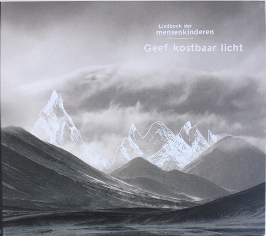 Mensenkinderen : Liedboek Der Mensenkinderen - Geef Kostbaar Licht (CD, Album)