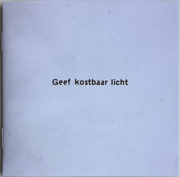 Mensenkinderen : Liedboek Der Mensenkinderen - Geef Kostbaar Licht (CD, Album)