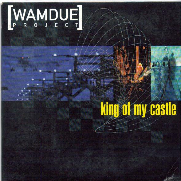 Wamdue Project : King Of My Castle (CD, Single, Car)
