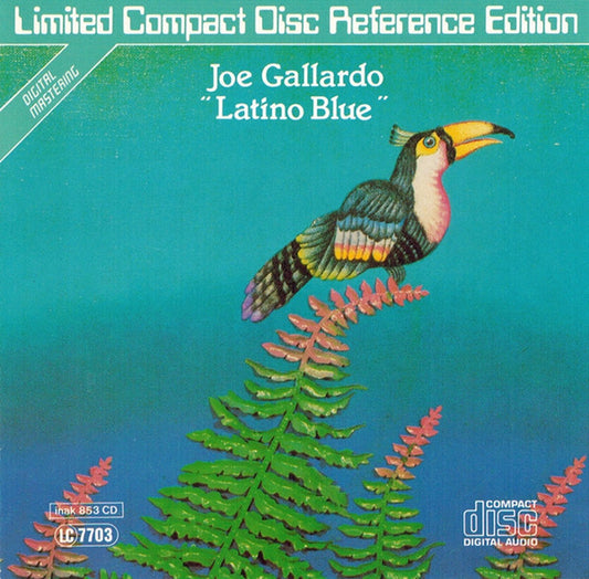 Joe Gallardo : Latino Blue (CD, Album, RE)