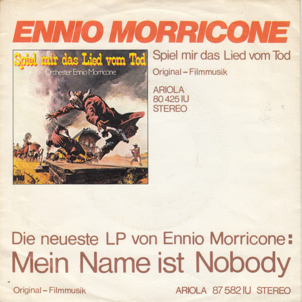 Ennio Morricone : Mein Name Ist Nobody (7", Single, Pap)