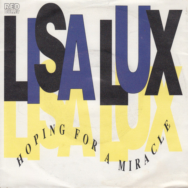 Lisa Lux : Hoping For A Miracle (7")