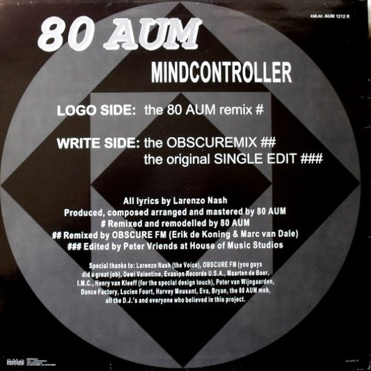 80 Aum : Mindcontroller (The Remixes) (12")