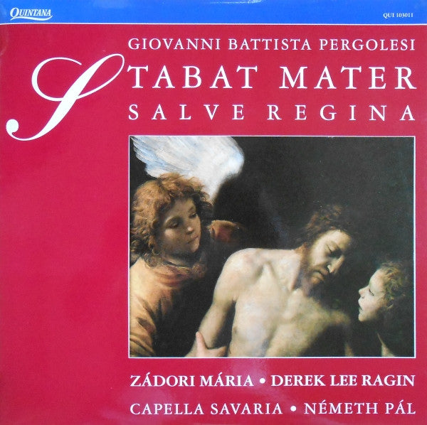 Giovanni Battista Pergolesi, Mária Zádori, Derek Lee Ragin, Capella Savaria, Pál Németh : Stabat Mater - Salve Regina (LP, Album)
