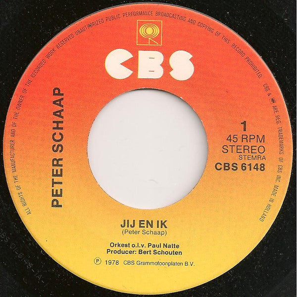 Peter Schaap : Jij En Ik (7", Single)