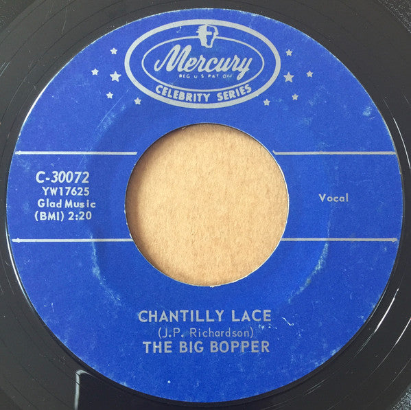 Big Bopper : Chantilly Lace / Big Bopper's Wedding (7", Single, RE, Styrene)