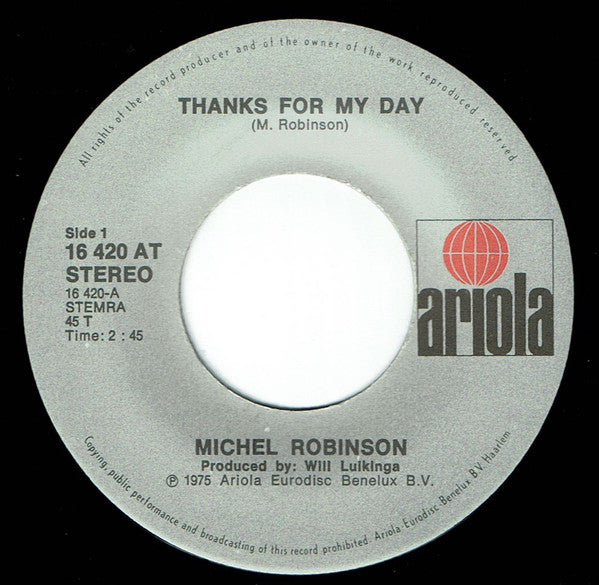 Michael Robinson (10) : Thanks For My Day / Blue Woman (7", Single)