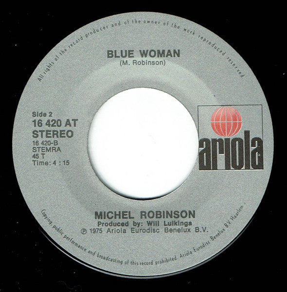 Michael Robinson (10) : Thanks For My Day / Blue Woman (7", Single)