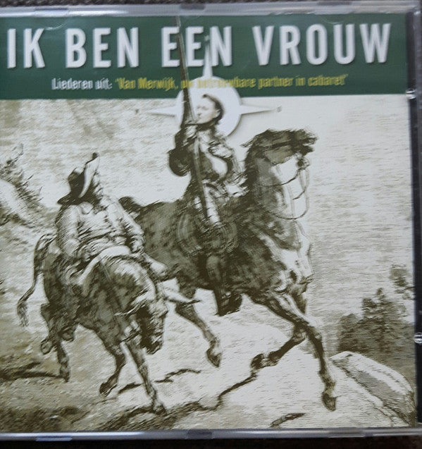 Jeroen van Merwijk : Ik Ben Een Vrouw (CD, Album)