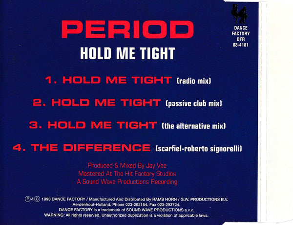 Period : Hold Me Tight (CD, Maxi)