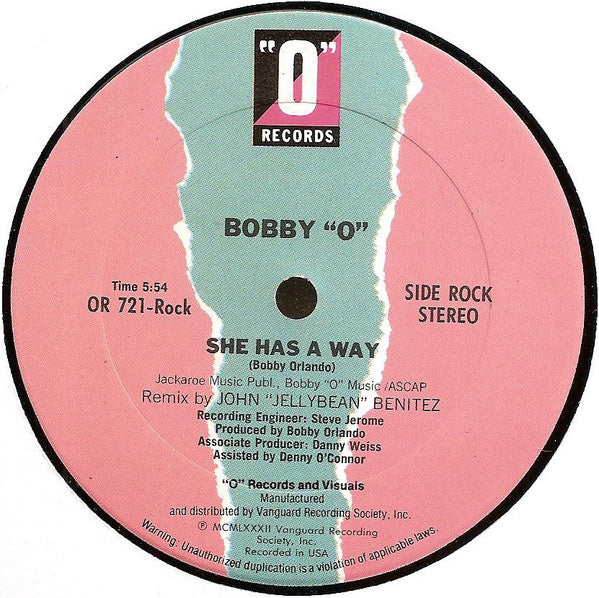 Bobby "O"* : She Has A Way (12")