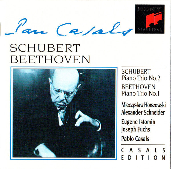 Franz Schubert / Ludwig van Beethoven, Mieczyslaw Horszowski - Alexander Schneider, Eugene Istomin, Joseph Fuchs, Pablo Casals : Piano Trio No. 2 / Piano Trio No. 1 (CD, Comp, RM)