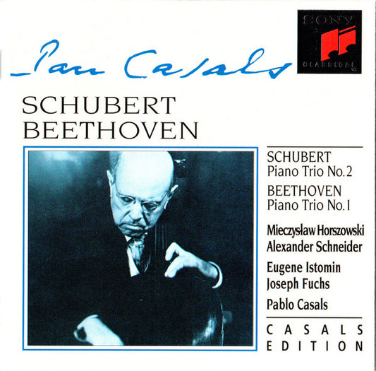 Franz Schubert / Ludwig van Beethoven, Mieczyslaw Horszowski - Alexander Schneider, Eugene Istomin, Joseph Fuchs, Pablo Casals : Piano Trio No. 2 / Piano Trio No. 1 (CD, Comp, RM)