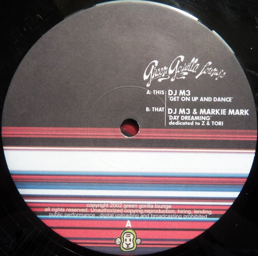 DJ M3 & Markie Mark : Get On Up And Dance / Day Dreaming (12")