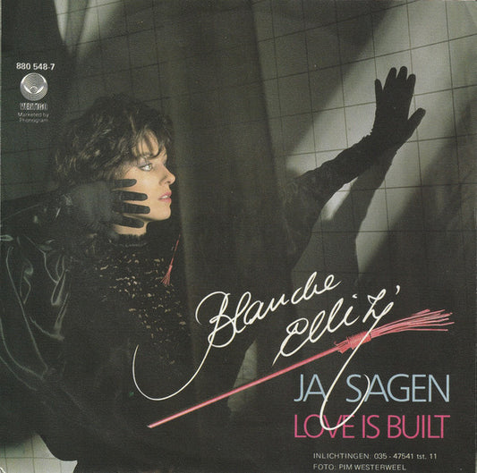 Blanche Elliz : Ja Sagen / Love Is Built (7")