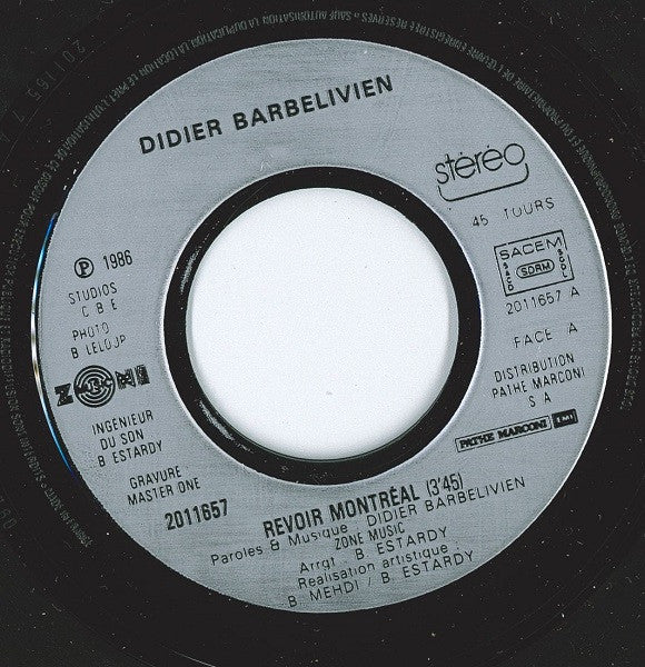 Didier Barbelivien : Revoir Montréal (7", Single)