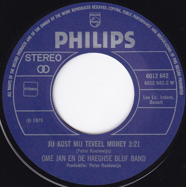 Ome Jan : Gratis, Voor Niets (7", Single)