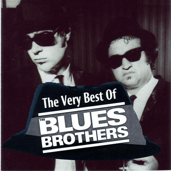 The Blues Brothers : The Very Best Of The Blues Brothers (CD, Comp)