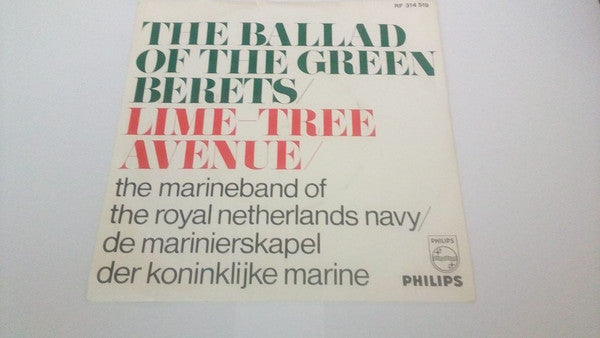 De Marinierskapel der Koninklijke Marine : The Ballad Of The Green Berets (7", Single)