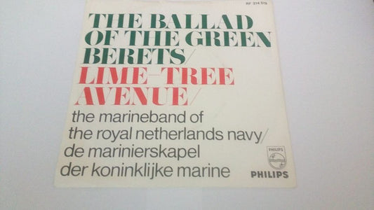 De Marinierskapel der Koninklijke Marine : The Ballad Of The Green Berets (7", Single)