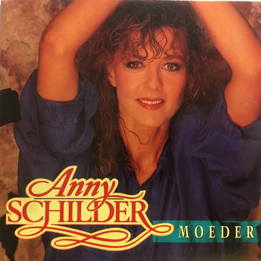 Anny Schilder : Moeder (CD, Single)