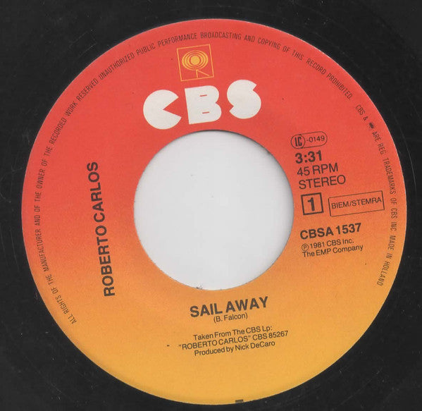 Roberto Carlos : Sail Away (7", Single)