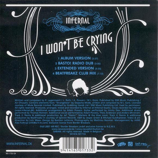 Infernal : I Won't Be Crying (CD, Maxi, Car)