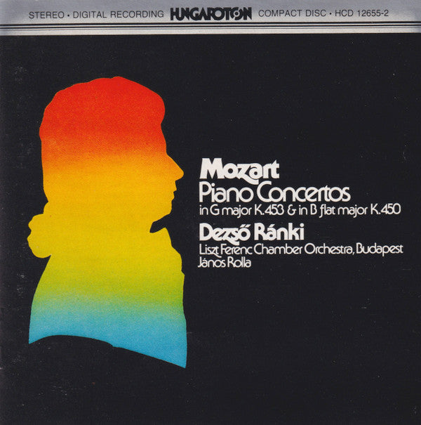 Wolfgang Amadeus Mozart, Dezső Ránki, Liszt Ferenc Chamber Orchestra, János Rolla : Piano Concertos In G Major K. 453 & In B Flat Major K. 450 (CD, Album)