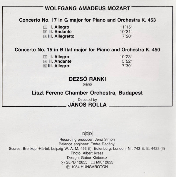 Wolfgang Amadeus Mozart, Dezső Ránki, Liszt Ferenc Chamber Orchestra, János Rolla : Piano Concertos In G Major K. 453 & In B Flat Major K. 450 (CD, Album)