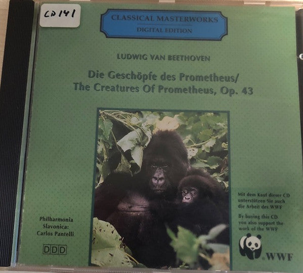 Ludwig van Beethoven, Philharmonia Slavonica, Carlo Pantelli : Die Geschöpfe Des Prometheus / The Creatures Of Prometheus, Op. 43 (CD, Album)