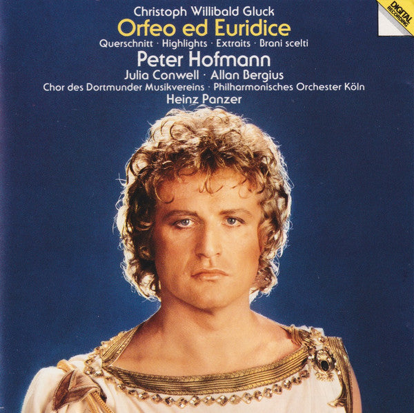 Christoph Willibald Gluck - Peter Hofmann, Julia Conwell, Allan Bergius, Heinz Panzer, Chor Des Dortmunder Musikvereins, Gürzenich-Orchester Kölner Philharmoniker : Orfeo Ed Euridice, Querschnitt (CD, Album)
