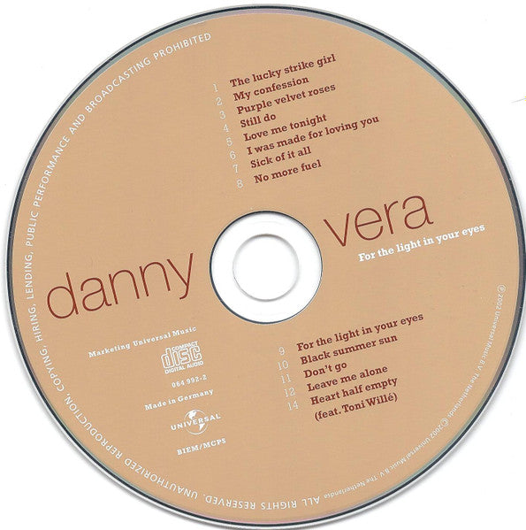 Danny Vera : For The Light In Your Eyes (CD, Album, Copy Prot., Sup)