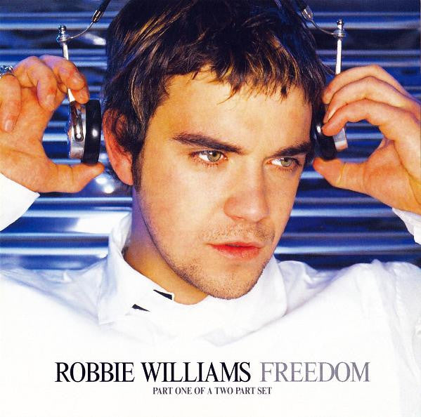 Robbie Williams : Freedom (CD, Single, CD1)